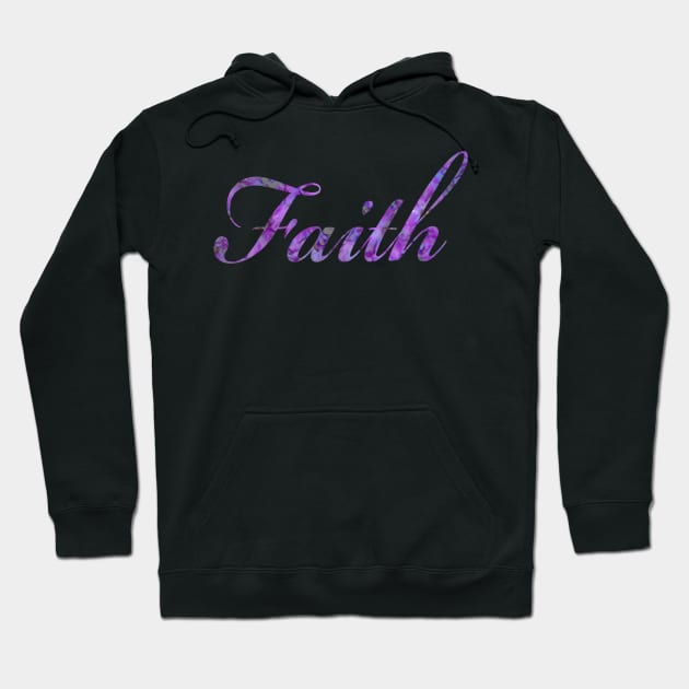 Have Faith in Purple Color Word Art Script Typography Hoodie by Star58